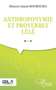 ANTHROPONYMIE ET PROVERBES LELE