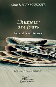 LHUMEUR DES JOURS - RECUEIL DES EDITORIAUX