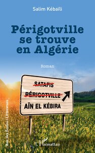 PERIGOTVILLE SE TROUVE EN ALGERIE