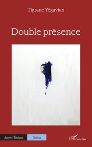 DOUBLE PRESENCE