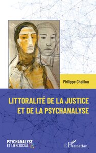 Littoralité de la justice et de la psychanalyse