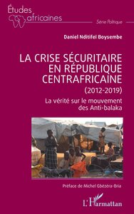 La crise sécuritaire en République centrafricaine (2012-2019)