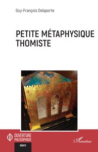 PETITE METAPHYSIQUE THOMISTE