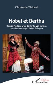Nobel et Bertha
