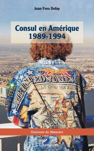 CONSUL EN AMERIQUE 1989-1994