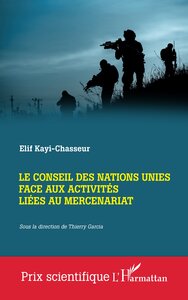 Le Conseil des Nations Unies face aux activités liées au mercenariat