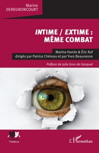 INTIME / EXTIME : MEME COMBAT - MARINA HANDS & ERIC RUF DIRIGES PAR PATRICE CHEREAU ET PAR YVES BEAU