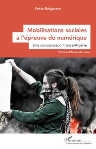 Mobilisations sociales à l’épreuve du numérique