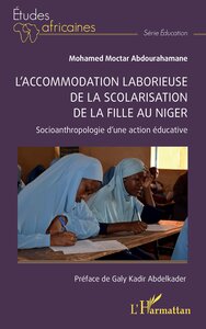 LACCOMMODATION LABORIEUSE DE LA SCOLARISATION DE LA FILLE AU NIGER - SOCIOANTHROPOLOGIE DUNE ACTION