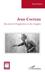 JEAN COCTEAU - DU COTE DE LANGLETERRE ET DES ANGLAIS