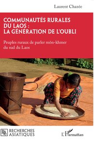 Communautés rurales du Laos : la génération de l’oubli