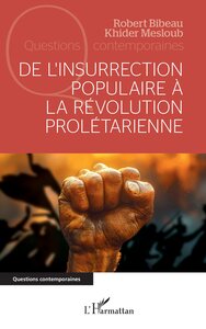 De l’insurrection populaire à la révolution prolétarienne