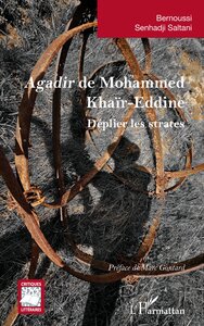 AGADIR DE MOHAMMED KHAIR-EDDINE - DEPLIER LES STRATES