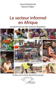 LE SECTEUR INFORMEL EN AFRIQUE - UN POINT DE VUE DES SCIENCES DE GESTION