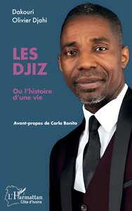 LES DJIZ - OU L HISTOIRE D UNE VIE