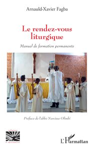 Le rendez-vous liturgique