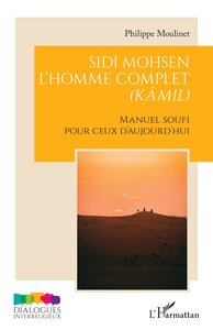 SIDI MOHSEN - LHOMME COMPLET (KAMIL) - MANUEL SOUFI POUR CEUX DAUJOURDHUI