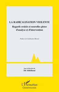 La radicalisation violente