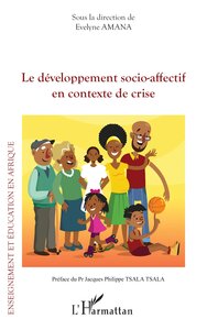 LE DEVELOPPEMENT SOCIO-AFFECTIF EN CONTEXTE DE CRISE