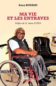 MA VIE ET LES ENTRAVES