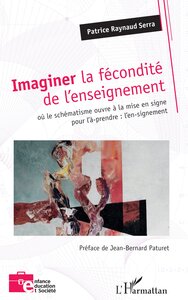 Imaginer la fécondité de l’enseignement