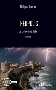THEOPOLIS - LA DEUXIEME BETE