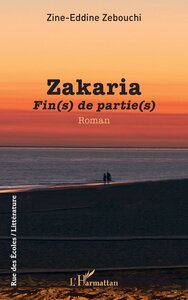 ZAKARIA - FIN(S) DE PARTIE(S)