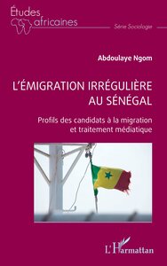 L’émigration irrégulière au Sénégal