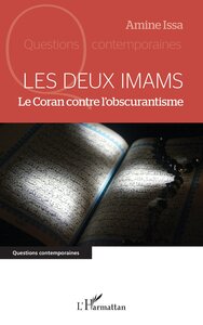 LES DEUX IMAMS - LE CORAN CONTRE L OBSCURANTISME