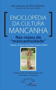 ENCICLOPEDIA DA CULTURA MANCANHA - NAS RAIZES DA "MANCANHAIDADE"