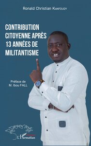 CONTRIBUTION CITOYENNE APRES 13 ANNEES DE MILITANTISME