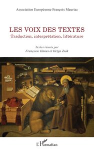 LES VOIX DES TEXTES - TRADUCTION, INTERPRETATION, LITTERATURE