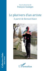 Le plurivers d’un artiste