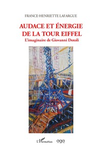 Audace et énergie de la Tour Eiffel