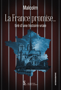 La France promise…
