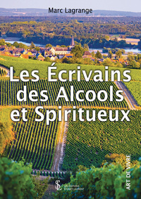 Les écrivains des Alcools et Spiritueux