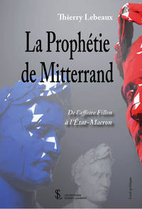 La Prophétie de Mitterrand