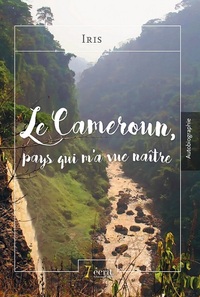 Le Cameroun, pays qui m’a vue naître