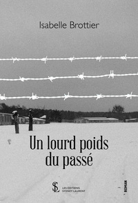 Un lourd poids du passé