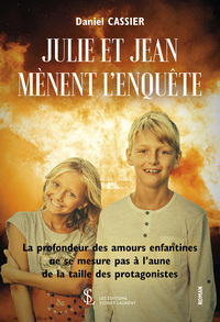 Julie et Jean mènent l’enquête