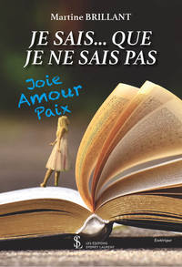 Je sais…Que je ne sais pas