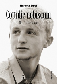 Cottidie nobiscum -fili fraterque
