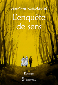 L’enquête de sens
