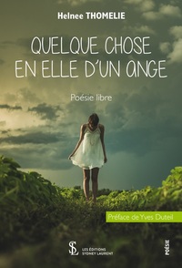 Quelques chose en elle d'un ange