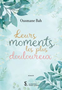 Leurs moments les plus douloureux