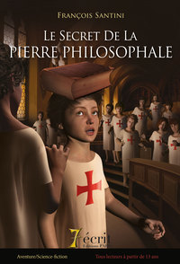 Le secret de la pierre Philosophale