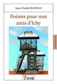 Poésies pour mes amis d’Ichy