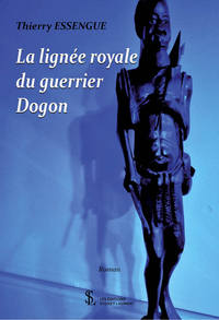 La lignée royale du guerrier Dogon