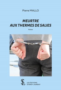 Meurtre aux Thermes de Salies