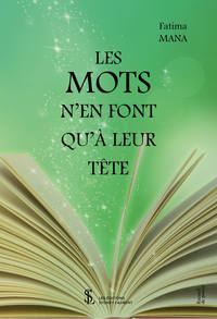 Les mots n’en font qu’à leur tête